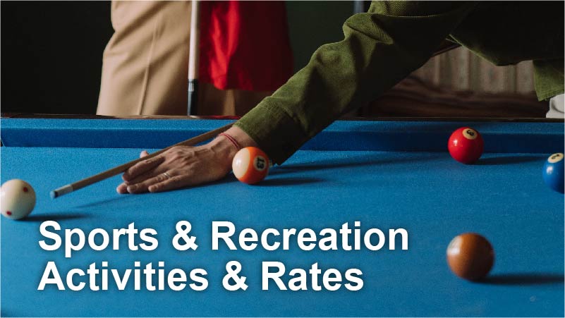 Sports and Recreational Activities and Rates