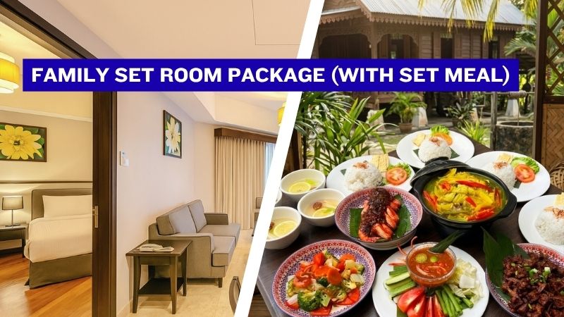 Family Set Room Package (with Set Meal)