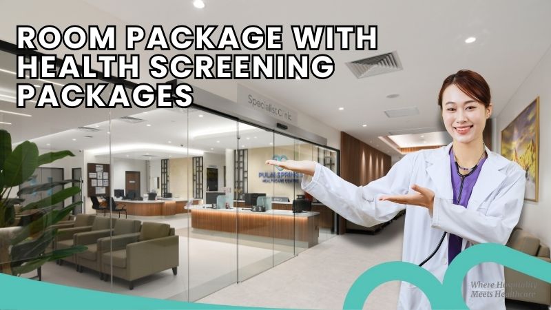 Room with Health Screening Packages