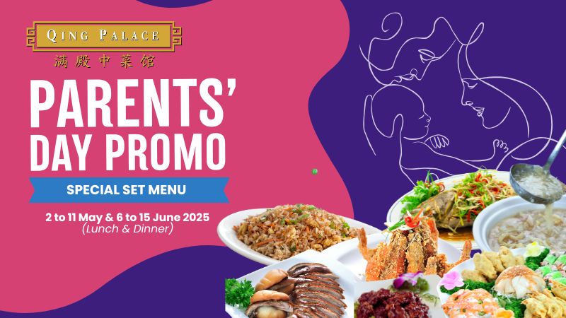 Parents' Day Special Set Menu at Qing Palace
